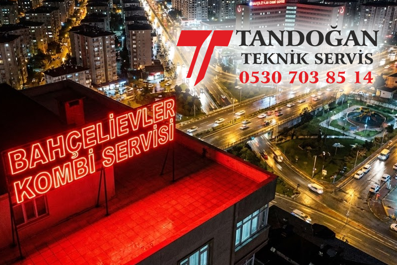 Bahçelievler Kombi Servisi