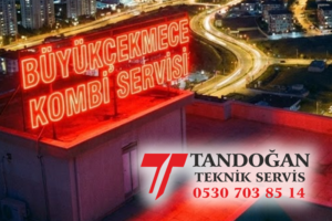 Büyükçekmece Kombi Servisi