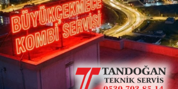 Büyükçekmece Kombi Servisi
