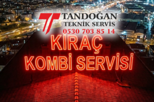 Kıraç Kombi Servis