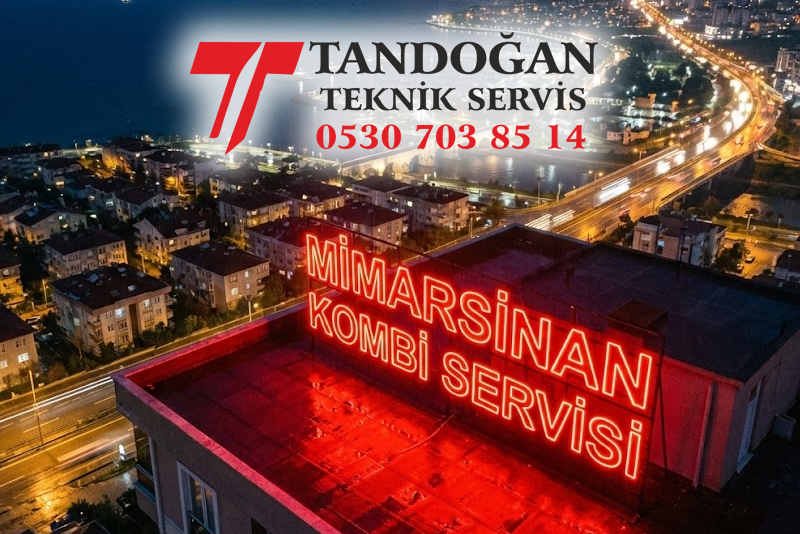 Mimarsinan Kombi Servisi