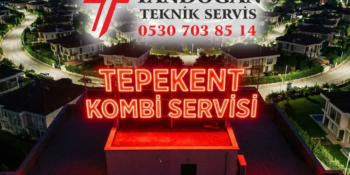 Tepekent Kombi Servisi